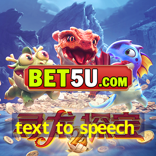 text to speech